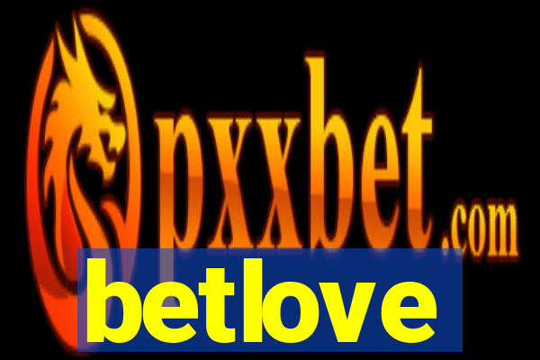 betlove