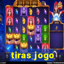 tiras jogo