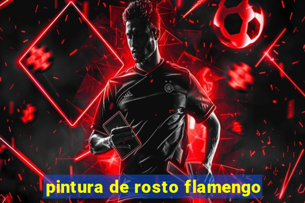 pintura de rosto flamengo