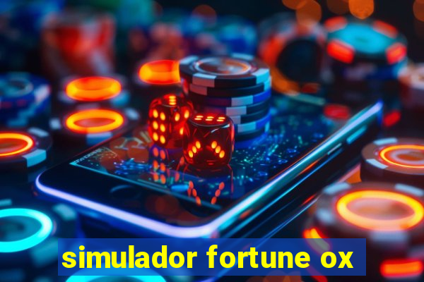 simulador fortune ox