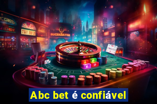 Abc bet é confiável