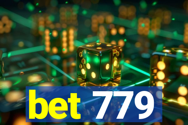 bet 779