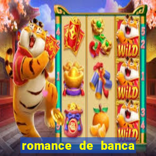 romance de banca digital 2021