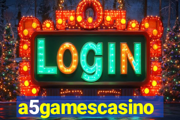 a5gamescasino