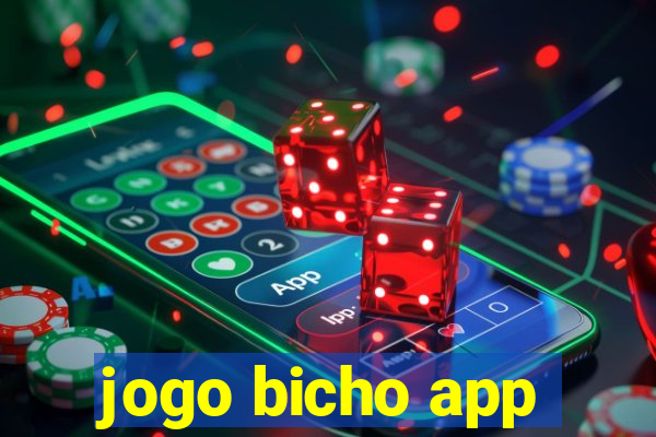 jogo bicho app