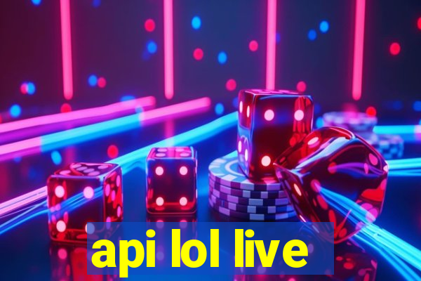 api lol live