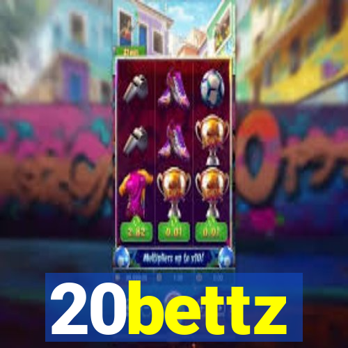 20bettz