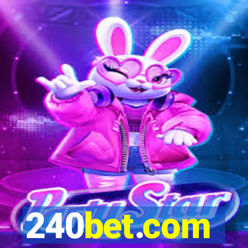 240bet.com