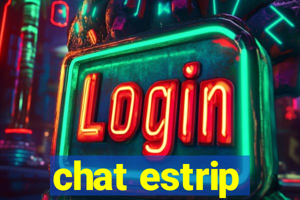 chat estrip