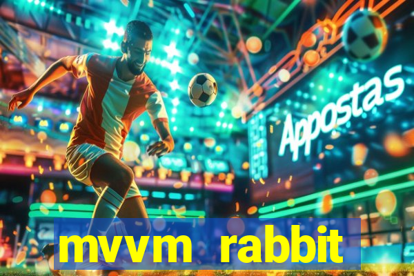 mvvm rabbit download filmes