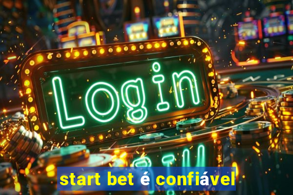 start bet é confiável