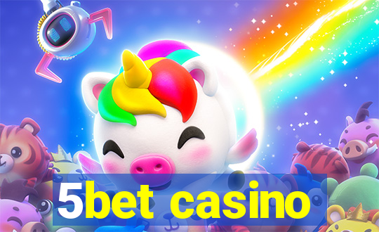 5bet casino