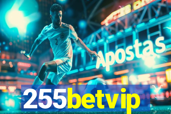 255betvip