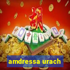 amdressa urach