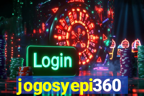 jogosyepi360