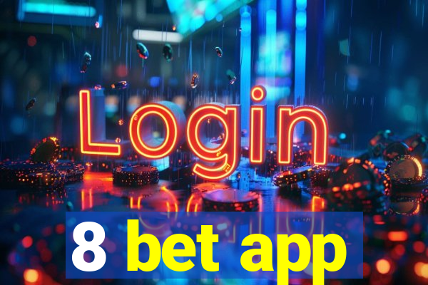 8 bet app