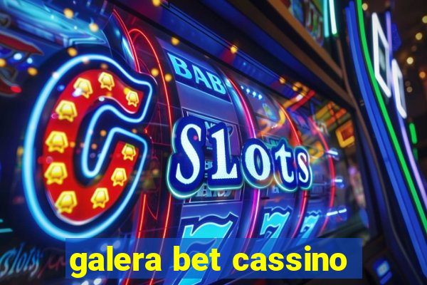 galera bet cassino