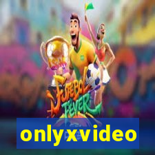 onlyxvideo