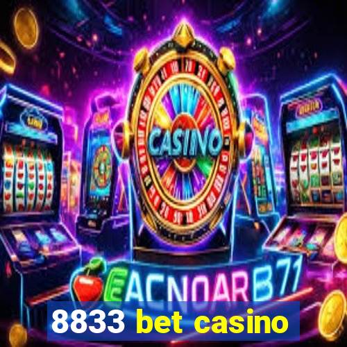 8833 bet casino