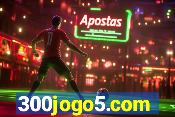 300jogo5.com