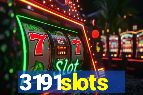 3191slots