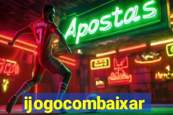 ijogocombaixar