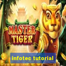 infotec tutorial