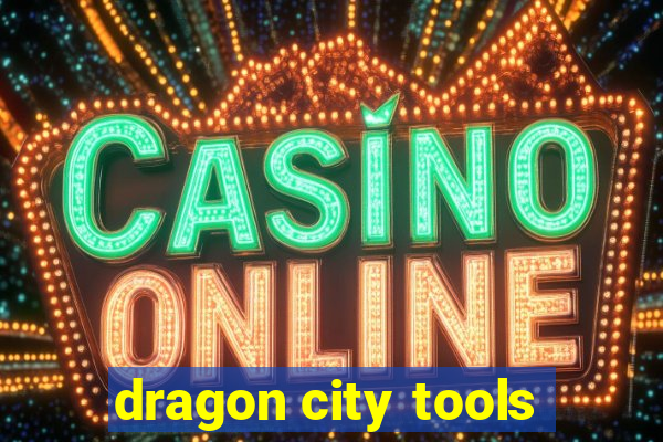 dragon city tools