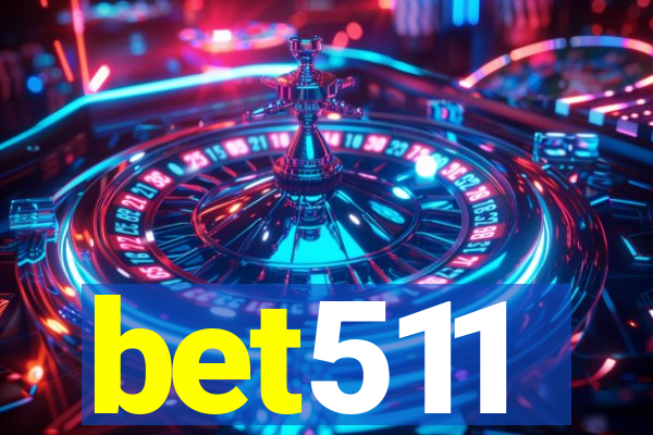 bet511