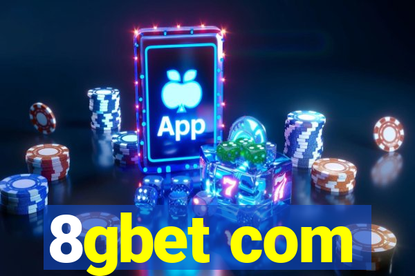 8gbet com