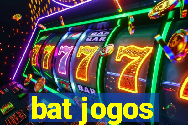 bat jogos