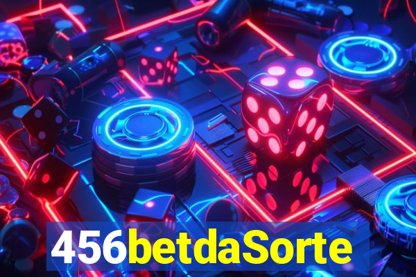 456betdaSorte