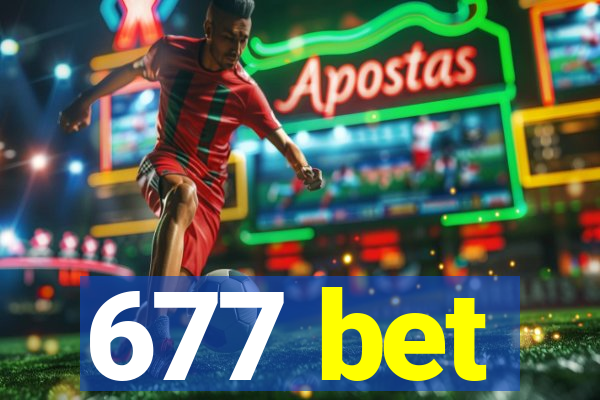 677 bet