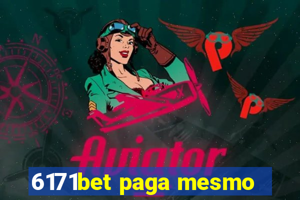 6171bet paga mesmo