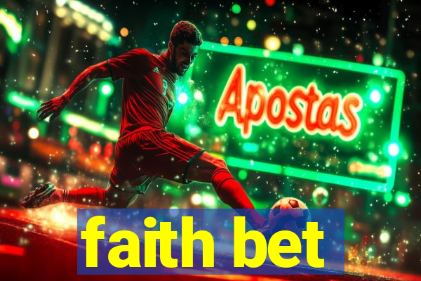 faith bet