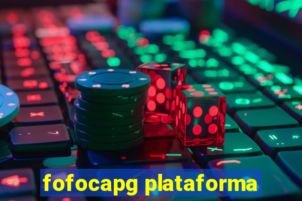 fofocapg plataforma