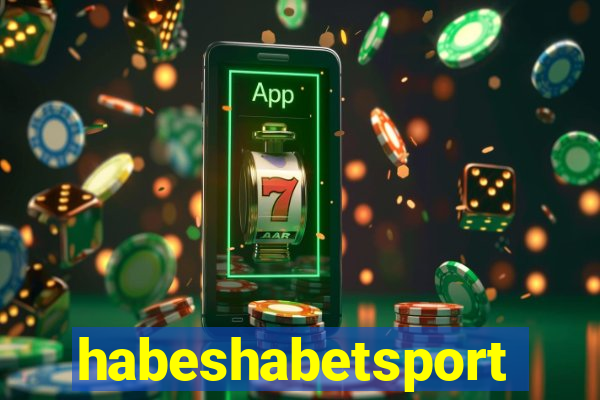 habeshabetsport