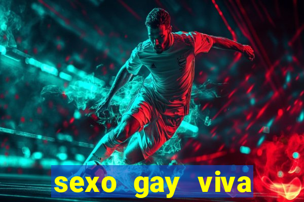 sexo gay viva local santos