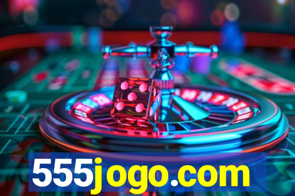 555jogo.com