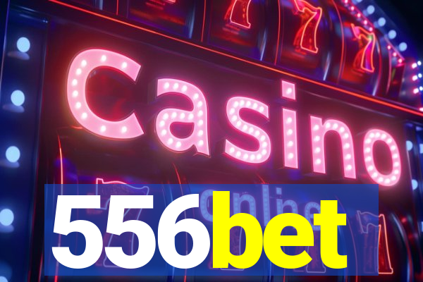 556bet