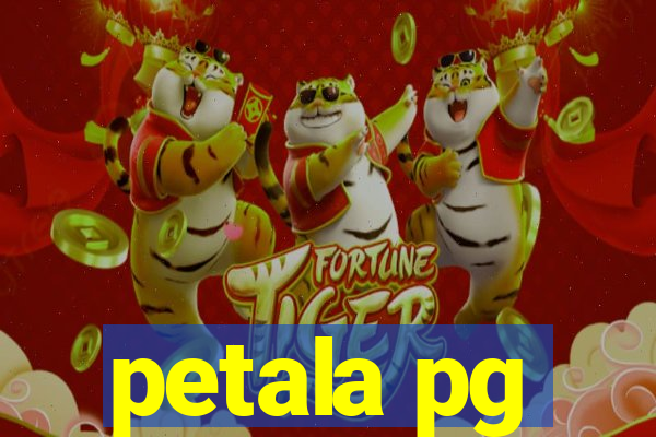 petala pg