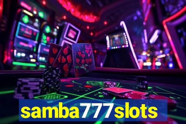 samba777slots