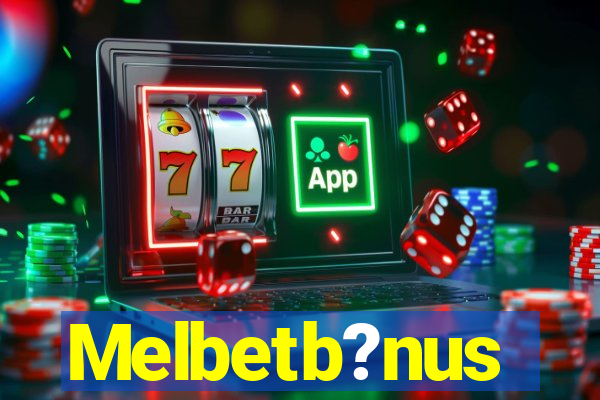 Melbetb?nus