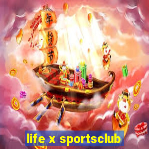 life x sportsclub