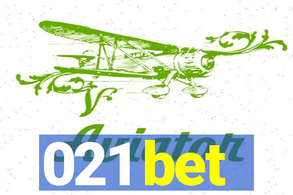 021 bet