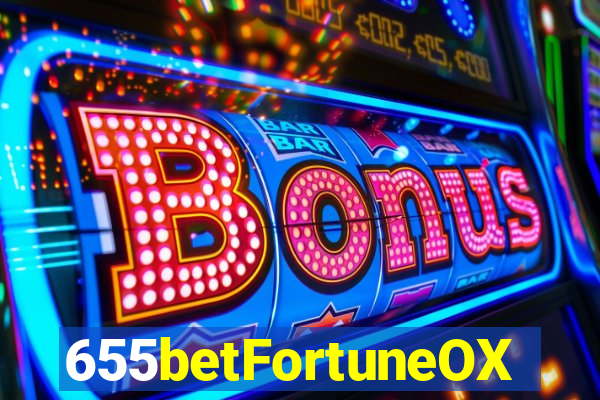 655betFortuneOX