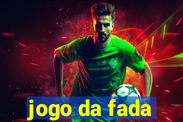 jogo da fada