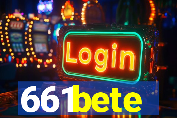 661bete