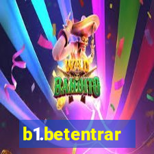 b1.betentrar