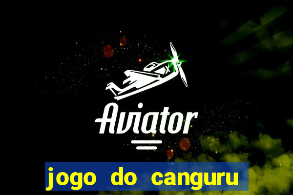 jogo do canguru esporte da sorte